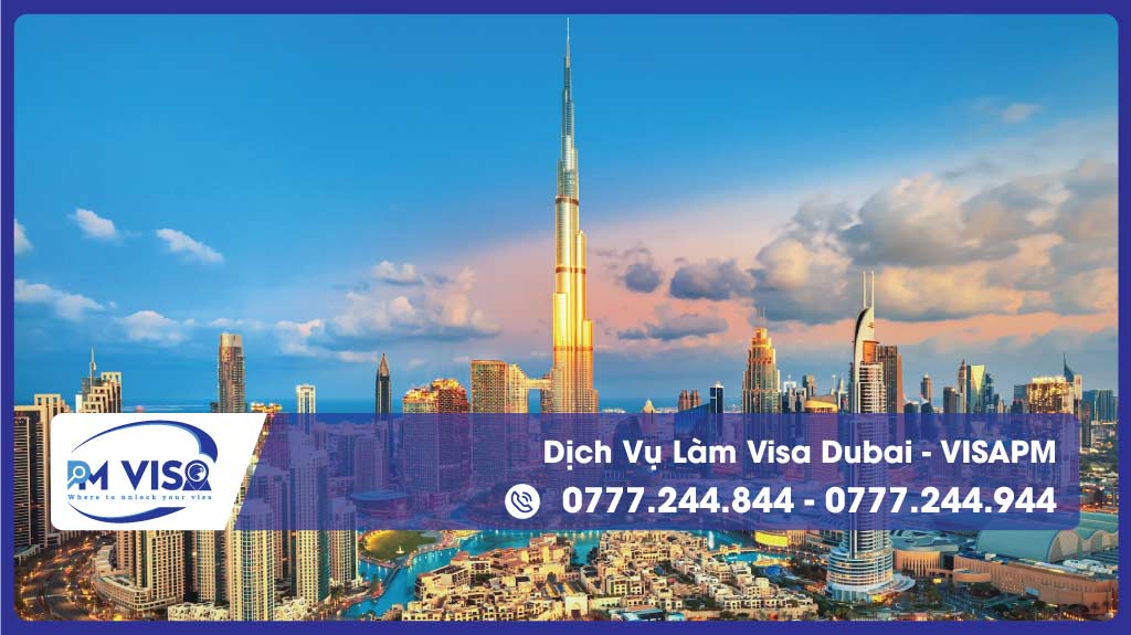 Dịch vụ làm visa Dubai - VISAPM