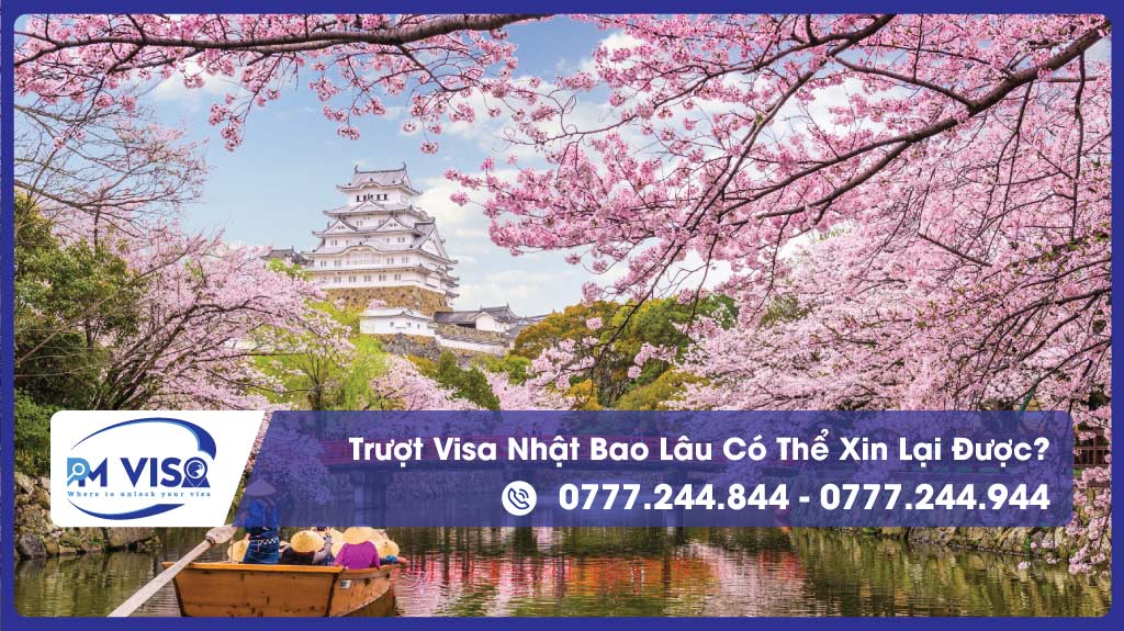 Trượt Visa Nhật Bản Bao Lâu Xin Lại Được?